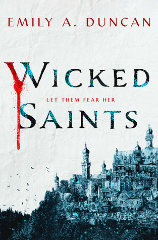 Wicked Saints: A Tale of Malevolence and Witchcraft