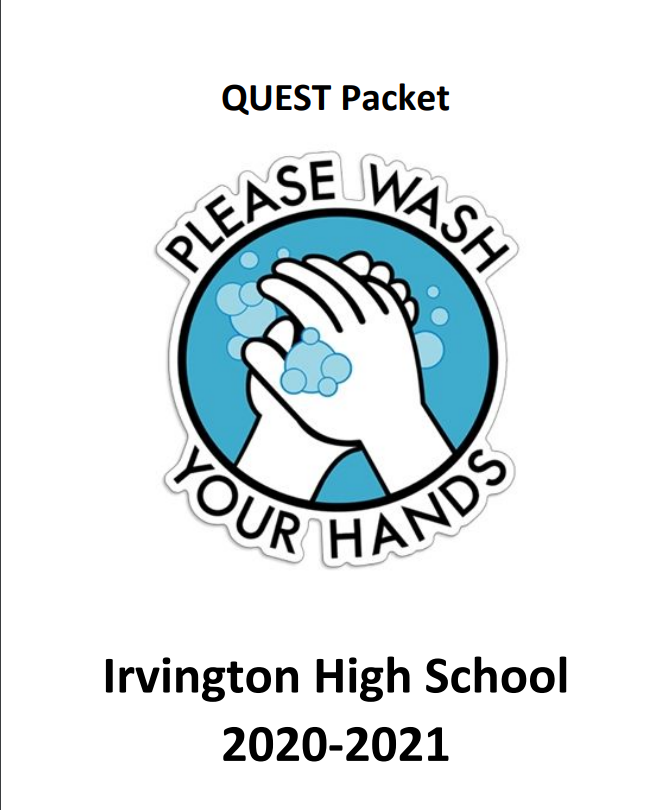 Every year, seniors at Irvington complete the QUEST project with guidance from the QUEST handbook. 